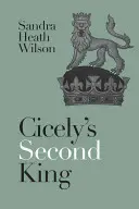 El segundo rey de Cicely - Cicely's Second King