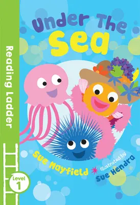 Bajo el mar (Escalera de lectura Nivel 1) - Under the Sea (Reading Ladder Level 1)