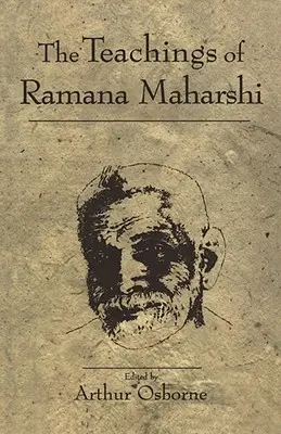 Enseñanzas de Ramana Maharshi - Teachings of Ramana Maharshi