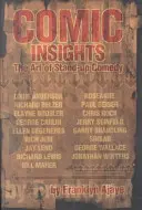 Ideas cómicas: El arte de la comedia stand-up - Comic Insights: The Art of Stand-Up Comedy