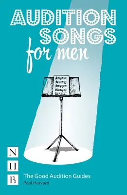 Canciones de audición para hombres - Audition Songs for Men