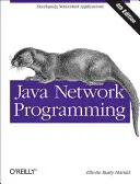 Programación de redes Java: Desarrollo de aplicaciones en red - Java Network Programming: Developing Networked Applications