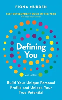 Definirte: Cómo perfilarse y liberar todo su potencial - Defining You: How to Profile Yourself and Unlock Your Full Potential