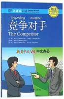 Competidor - Chinese Breeze Graded Reader, Nivel 4: Nivel 1100 Palabras - Competitor - Chinese Breeze Graded Reader, Level 4: 1100 Word Level