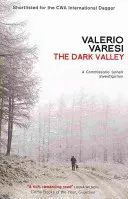 Dark Valley - Una investigación del comisario Soneri - Dark Valley - A Commissario Soneri Investigation