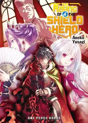 The Rising of the Shield Hero, Volumen 4 - The Rising of the Shield Hero, Volume 4