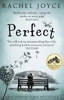 Perfect - Del autor del bestseller El insólito peregrinaje de Harold Fry - Perfect - From the bestselling author of The Unlikely Pilgrimage of Harold Fry