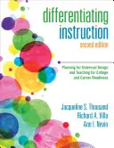 Enseñanza diferenciada: Planificación para el diseño universal y la enseñanza para la preparación universitaria y profesional - Differentiating Instruction: Planning for Universal Design and Teaching for College and Career Readiness