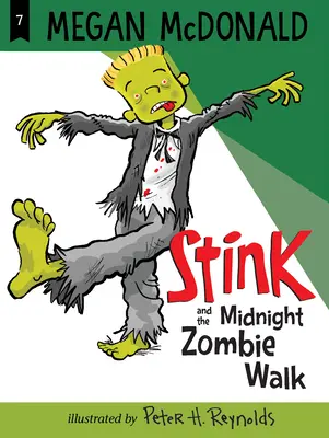 Stink y el paseo zombie de medianoche - Stink and the Midnight Zombie Walk