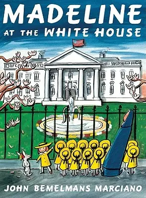 Madeline en la Casa Blanca - Madeline at the White House