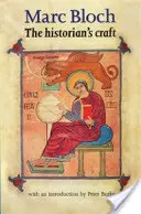 El oficio de historiador - The historian's craft