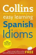 Easy Learning Spanish Idioms - Apoyo de confianza para el aprendizaje - Easy Learning Spanish Idioms - Trusted Support for Learning