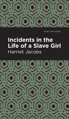 Incidentes en la vida de una esclava - Incidents in the Life of a Slave Girl