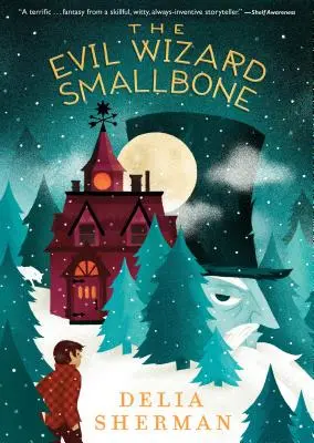 El malvado mago Smallbone - The Evil Wizard Smallbone