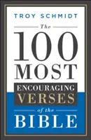 Los 100 versículos más alentadores de la Biblia - The 100 Most Encouraging Verses of the Bible