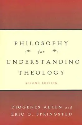 Filosofía para entender la teología - Philosophy for Understanding Theology