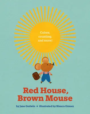 Casa roja, ratón marrón - Red House, Brown Mouse