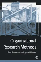 Métodos de investigación organizativa - Guía para estudiantes e investigadores - Organizational Research Methods - A Guide for Students and Researchers