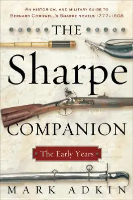 El compañero de Sharpe: The Early Years - The Sharpe Companion: The Early Years
