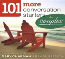 101 temas de conversación para parejas - 101 More Conversation Starters for Couples