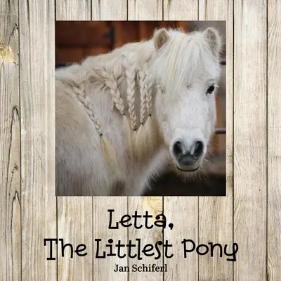 Letta, el poni más pequeño - Letta, The Littlest Pony