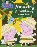 Peppa Pig: Libro de pegatinas de Aventuras asombrosas - Peppa Pig: Amazing Adventures Sticker Book