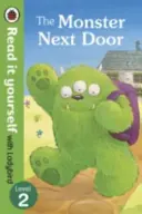 El monstruo de al lado - Léelo tú mismo con Ladybird: Nivel 2 - Monster Next Door - Read it yourself with Ladybird: Level 2