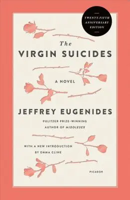 The Virgin Suicides (Edición 25 aniversario) - The Virgin Suicides (Twenty-Fifth Anniversary Edition)