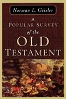 Un estudio popular del Antiguo Testamento - A Popular Survey of the Old Testament