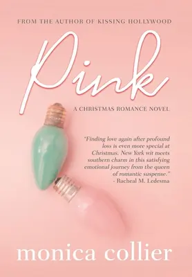 Rosa: Un romance navideño - Pink: A Christmas Romance