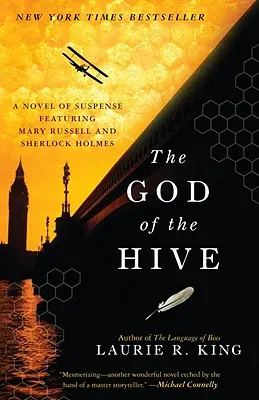 El Dios de la Colmena: Una novela de suspense protagonizada por Mary Russell y Sherlock Holmes - The God of the Hive: A Novel of Suspense Featuring Mary Russell and Sherlock Holmes