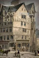 Edimburgo perdido - Lost Edinburgh