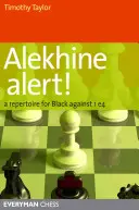 ¡Alerta Alekhine! Un repertorio para las negras contra 1 e4 - Alekhine Alert!: A repertoire for Black against 1 e4