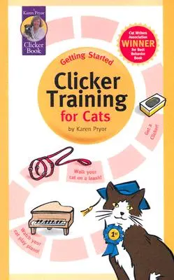 Primeros pasos: Adiestramiento con clicker para gatos - Getting Started: Clicker Training for Cats