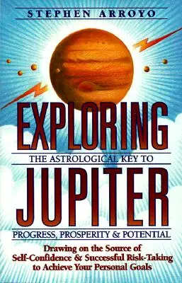 Explorando Júpiter: La clave astrológica del progreso, la prosperidad y el potencial - Exploring Jupiter: Astrological Key to Progress, Prosperity & Potential