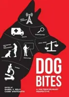 Mordeduras de perro: Una perspectiva multidisciplinar - Dog Bites: A Multidisciplinary Perspective