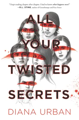 Todos tus secretos retorcidos - All Your Twisted Secrets