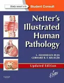 Patología humana ilustrada de Netter - Netter's Illustrated Human Pathology