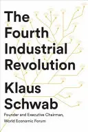 Cuarta Revolución Industrial - Fourth Industrial Revolution