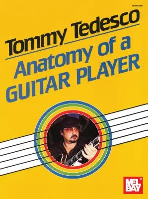 Tommy Tedesco Anatomía de un guitarrista - Tommy Tedesco: Anatomy of a Guitar Player