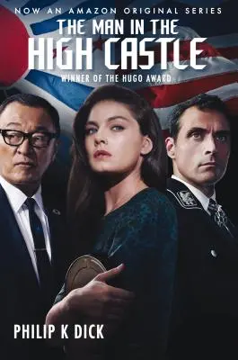 El hombre en el castillo (Tie-In) - The Man in the High Castle (Tie-In)