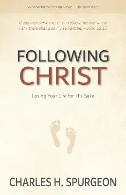 Siguiendo a Cristo: Perder la vida por Él - Following Christ: Losing Your Life for His Sake