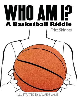 ¿Quién soy yo? Un acertijo sobre baloncesto - Who Am I? A Basketball Riddle