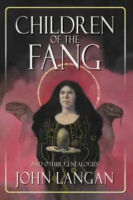 Hijos del colmillo y otras genealogías - Children of the Fang and Other Genealogies