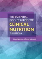 La guía de bolsillo esencial para la nutrición clínica - The Essential Pocket Guide for Clinical Nutrition