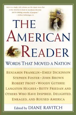 El lector americano: Palabras que conmovieron a una nación - The American Reader: Words That Moved a Nation