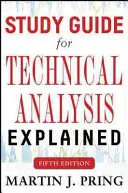 Guía de estudio de Explicación del análisis técnico - Study Guide for Technical Analysis Explained