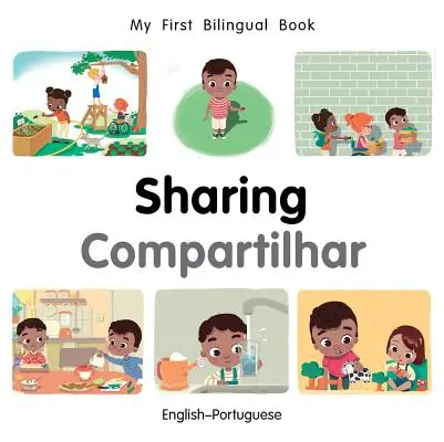 Mi Primer Libro Bilingüe-Compartir (Inglés-Portugués) - My First Bilingual Book-Sharing (English-Portuguese)