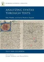 Análisis sintáctico de textos: Inglés antiguo, medio y moderno - Analyzing Syntax Through Texts: Old, Middle, and Early Modern English