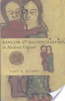 Rencor y reconciliación en la Inglaterra medieval: Una teoría feminista de la autorrepresentación de la mujer - Rancor and Reconciliation in Medieval England: A Feminist Theory of Women's Self-Representation